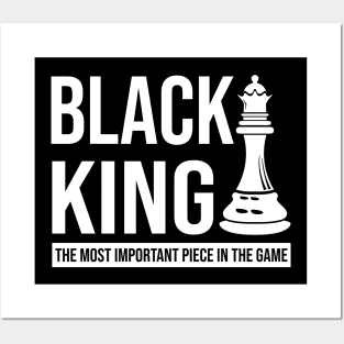 Black King The Most Important Piece in the Game Black History Month Posters and Art